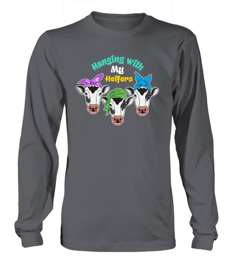 Hanging With My Heifers Cattle Farmer Graphic Men's Long Sleeve