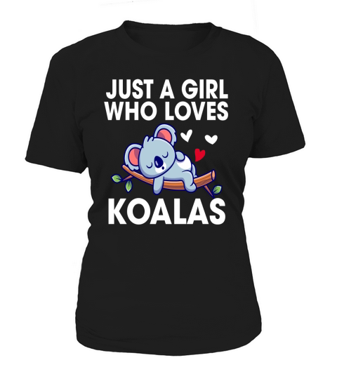Lovely Just A Girl Who Loves Koalas Bear Women's T-Shirt