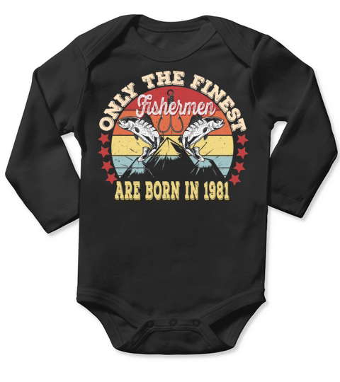 40Th Fishermen Birthday Gift- Vintage Born In 1981 Long Sleeve Baby One-Piece