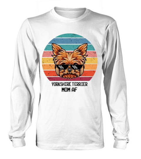 Happy Mother day Cute Yorkshire Terrier Mom AF Vintage Style 2020 Long sleeved Unisex