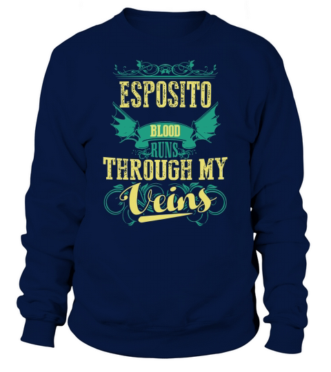ESPOSITO shirt, ESPOSITO Family Name, ESPOSITO Funny Name Gifts T Shirt Sweatshirt Unisex