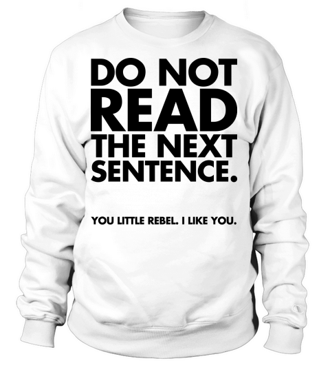 Do Not Read Women's Sweatshirt