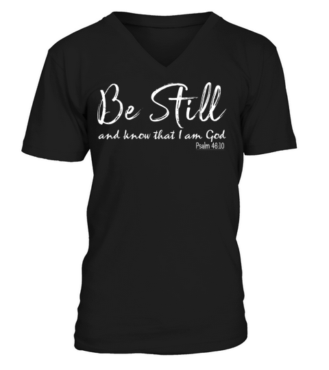 BE STILL AND KNOW Men's V-Neck T-shirt