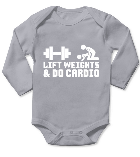 Lift Weights and Do Cardio Tanks Long Sleeve Baby One-Piece