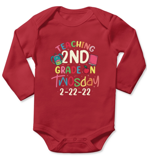 Happy Teaching Twosday 2nd Grade Teacher Happy Two Long Sleeve Baby One-Piece