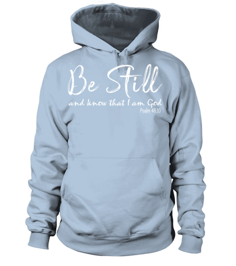 BE STILL AND KNOW Women's Hoodie