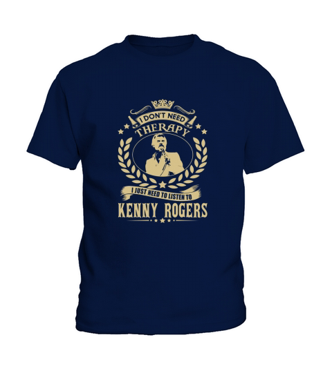 I just need to listen to KENNY ROGERS Kids T-Shirt