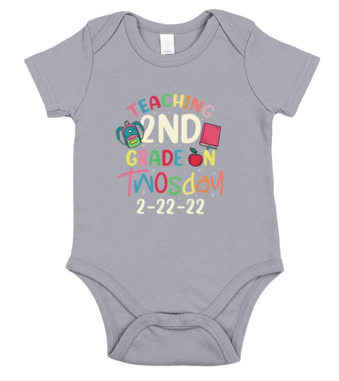 Happy Teaching Twosday 2nd Grade Teacher Happy Two Short Sleeve Baby One-Piece