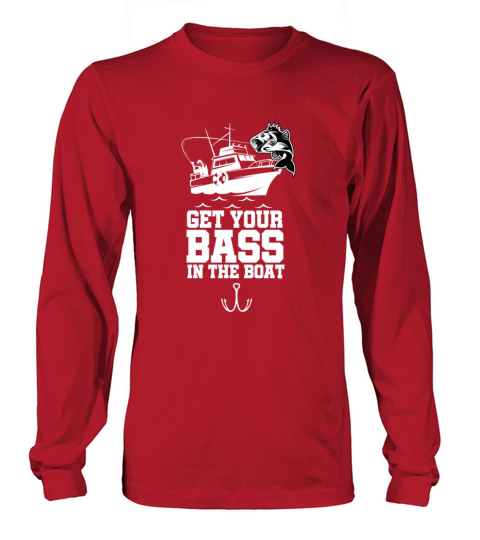 Cool Fishers Get Your Bass Boat Boating Fisherman Men's Long Sleeve