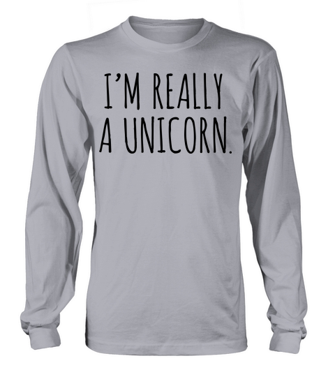 Im Really A Unicorn Men's Long Sleeve