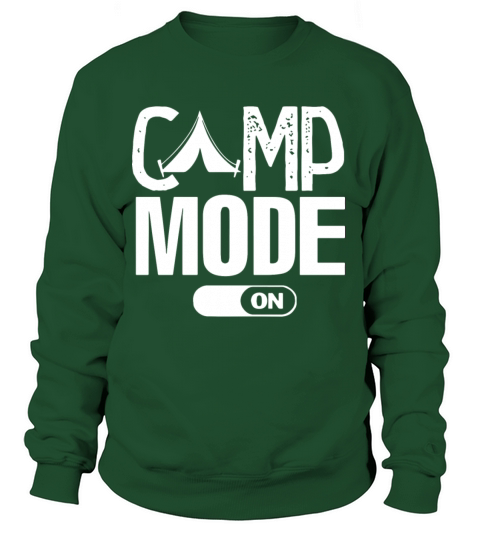 CAMP MODE ON Women's Sweatshirt