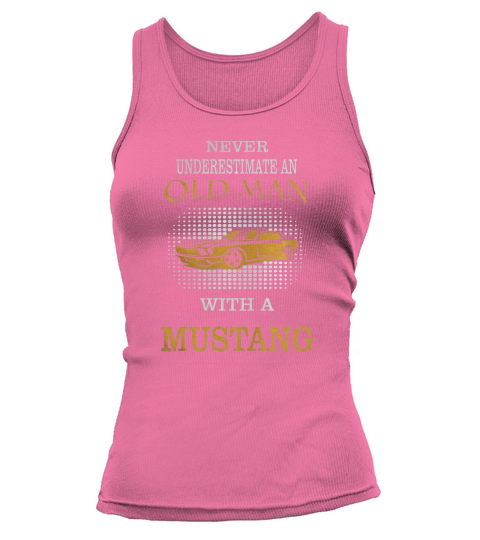 Old man with Mustang Tshirt Tank top Woman