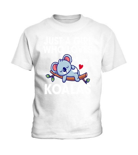 Lovely Just A Girl Who Loves Koalas Bear Kids T-Shirt