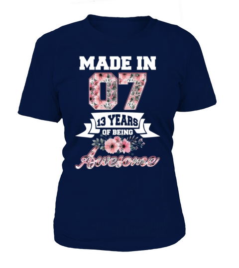 Made In 07 13th Birthday Gift Born In 2007 Women's T-Shirt