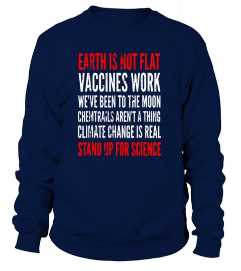 Mens Earth Is Not Flat Stand Up For Science Funny Women's Sweatshirt