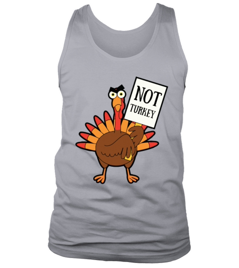 Funny Thankgiving Not Turkey T shirt Men's Tank Top