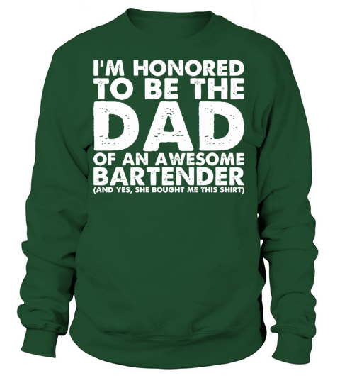 Bartender funny - Mens Dad Of An Awesome Bartend Women's Sweatshirt