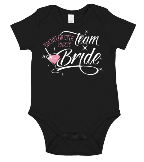 bachelorette party team bride Short Sleeve Baby One-Piece