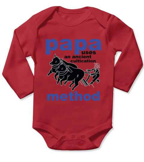 Papa uses an ancient cultication method Long Sleeve Baby One-Piece