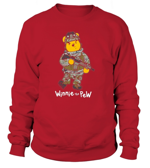 Winnie The Pew Bear Soldier Sweatshirt Unisex