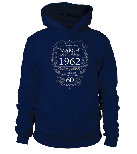 Legend 60 Birthday March 1962 Sayings Women's Hoodie