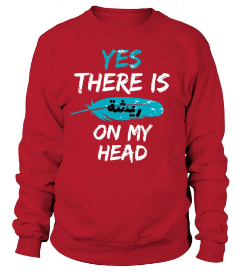 Funny Arabic Calligraphy Quote Yes There Is Women's Sweatshirt
