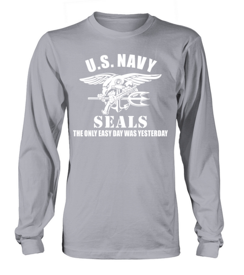 US Navy Seal The Only Easy Day Was Yesterday Women's Long Sleeve