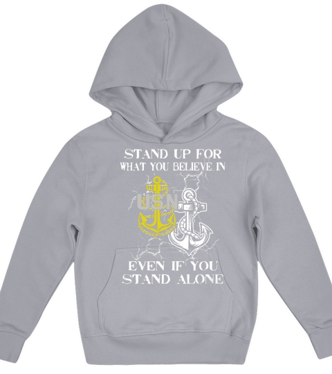 Navy Chief stand you believe Kids Hoodie