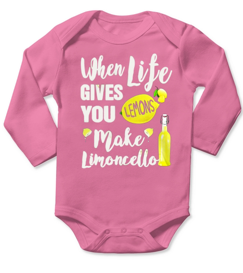 When Life Gives You Lemons Make Limoncello T Shirt Long Sleeve Baby One-Piece