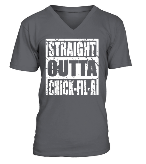 Straight Outta Chick-fil-a Funny V-Neck T-shirt