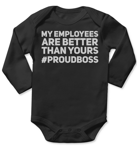 Employee Appreciation Funny Boss Gift - Men Women Long Sleeve Baby One-Piece