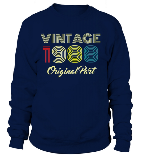Vintage 1988 Original Part Men Women 32 Birthday Women's Sweatshirt