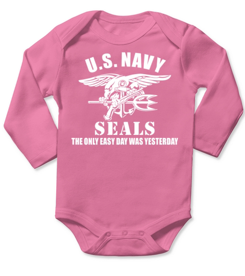 US Navy Seal The Only Easy Day Was Yesterday Long Sleeve Baby One-Piece