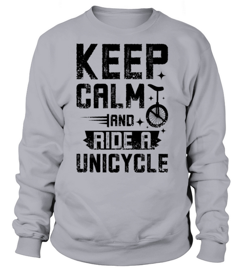 Ride A Unicycle Women's Sweatshirt