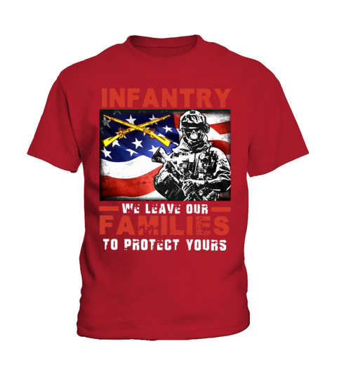 infantry we leave our familes to protect yours pat Kids T-Shirt