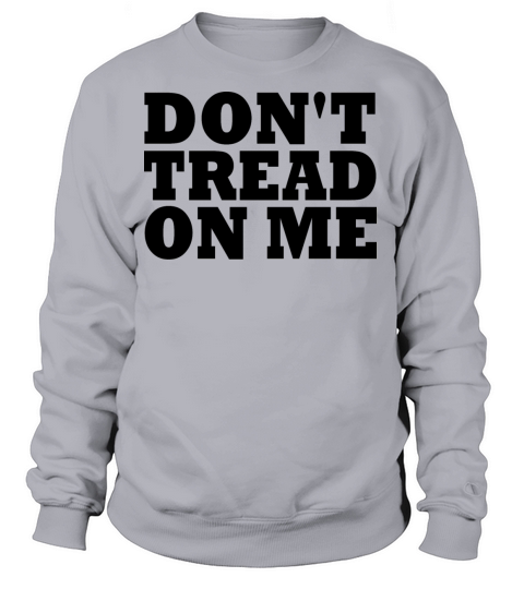 dont tread on me Women's Sweatshirt