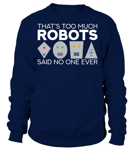 Robotics Engineering Robot Robotics Engineer Women's Sweatshirt