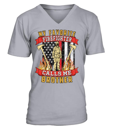My Favorite Firefighter Calls Me Brother Men's V-Neck T-shirt