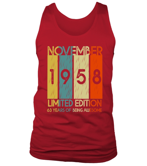 November 1958 63 years of being awesome Tank Top Unisex