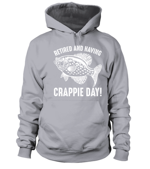 Retired Fisherman Crappie Day Fishing Retirement Women's Hoodie