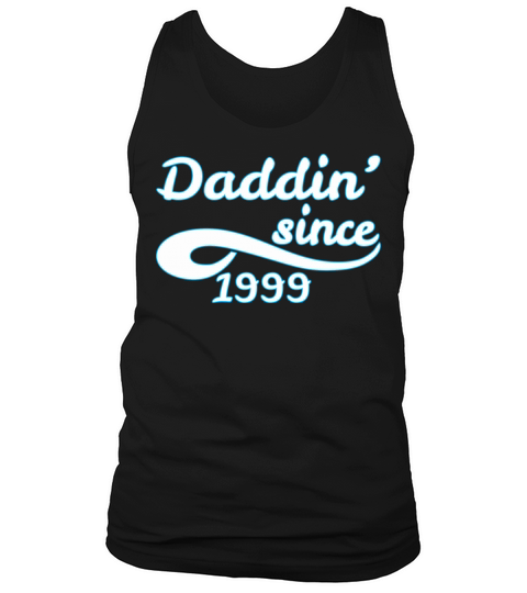 Daddin Since 1999 Happy Fathers Day Men's Tank Top