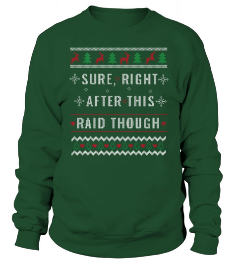 Online Gamer T-Shirt Raid Funny Christmas Gift Women's Sweatshirt