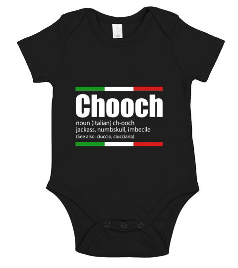 Chooch Italian Slang Funny Sayings Italy Humor Gift Short Sleeve Baby One-Piece