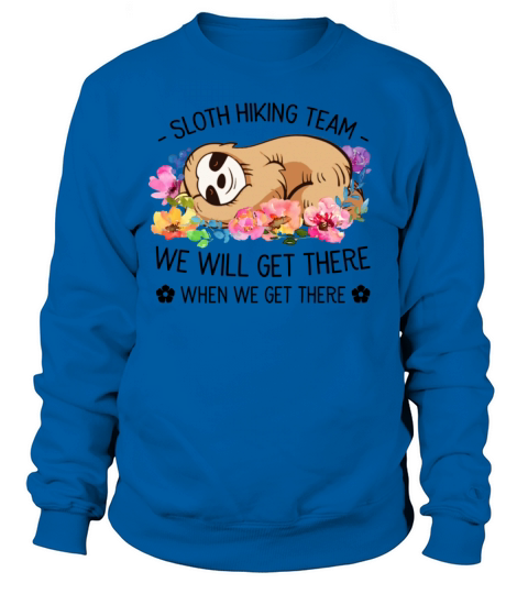 Sloth Hiking Team Funny Hoodie Flower Love Flower Women's Sweatshirt