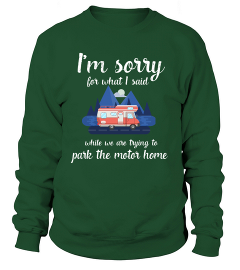 Funny Camping Camp Trailer park the Motorhome gift Women's Sweatshirt