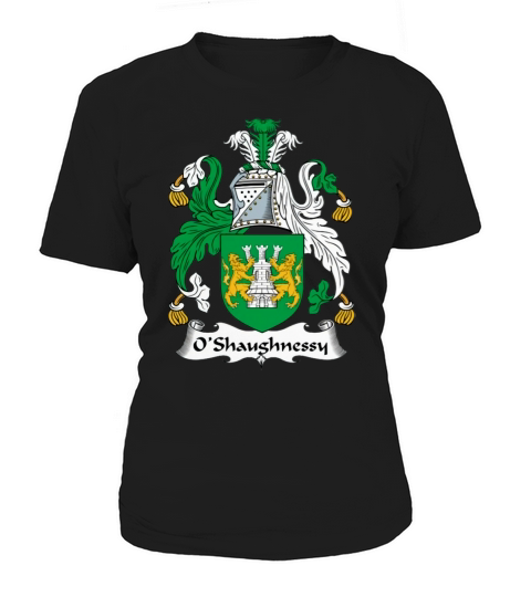 OShaughnessy Coat of Arms Irish Family Crests Women's T-Shirt