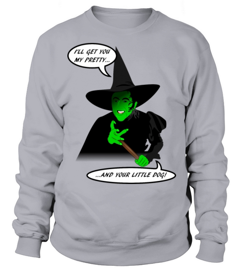 Wicked Witch Of The West Women's Sweatshirt