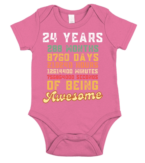 24 Years 288 Months Of Being Awesome 24th Birthda Short Sleeve Baby One-Piece