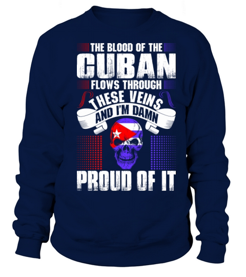 The Blood Of The Cuban Proud Of It Women's Sweatshirt
