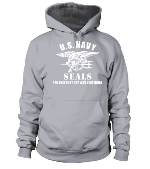US Navy Seal The Only Easy Day Was Yesterday Women's Hoodie